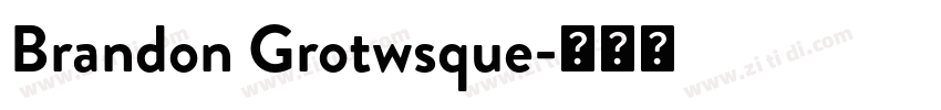 Brandon Grotwsque字体转换